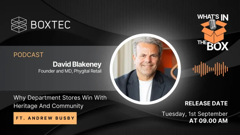 Why Department Stores Win With Heritage and Community - Retail podcast with David Blakeney